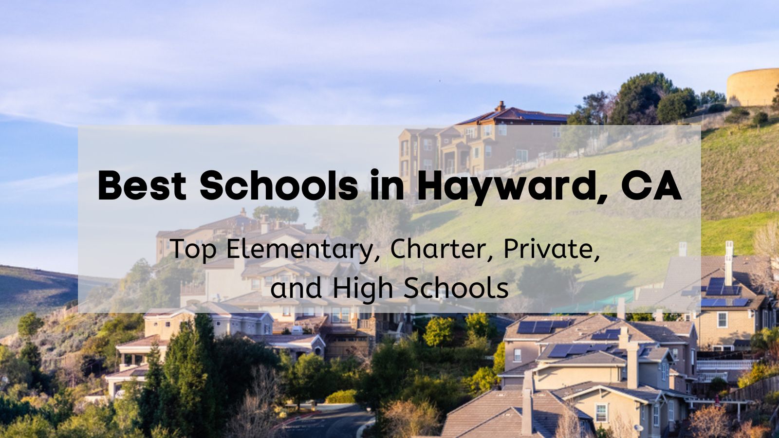 best schools in Hayward, CA